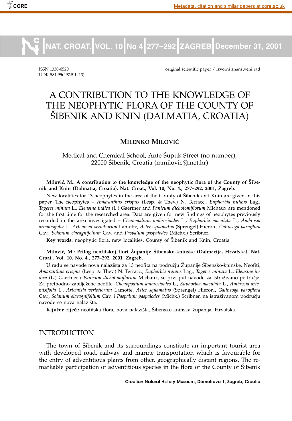A Contribution to the Knowledge of the Neophytic Flora of the County of [Ibenik and Knin (Dalmatia, Croatia)
