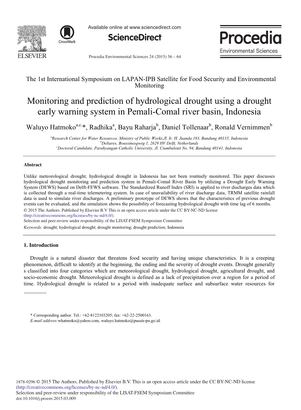 Monitoring and Prediction of Hydrological Drought Using a Drought Early Warning System in Pemali-Comal River Basin, Indonesia