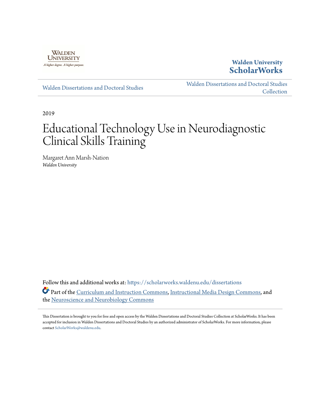 Educational Technology Use in Neurodiagnostic Clinical Skills Training Margaret Ann Marsh-Nation Walden University