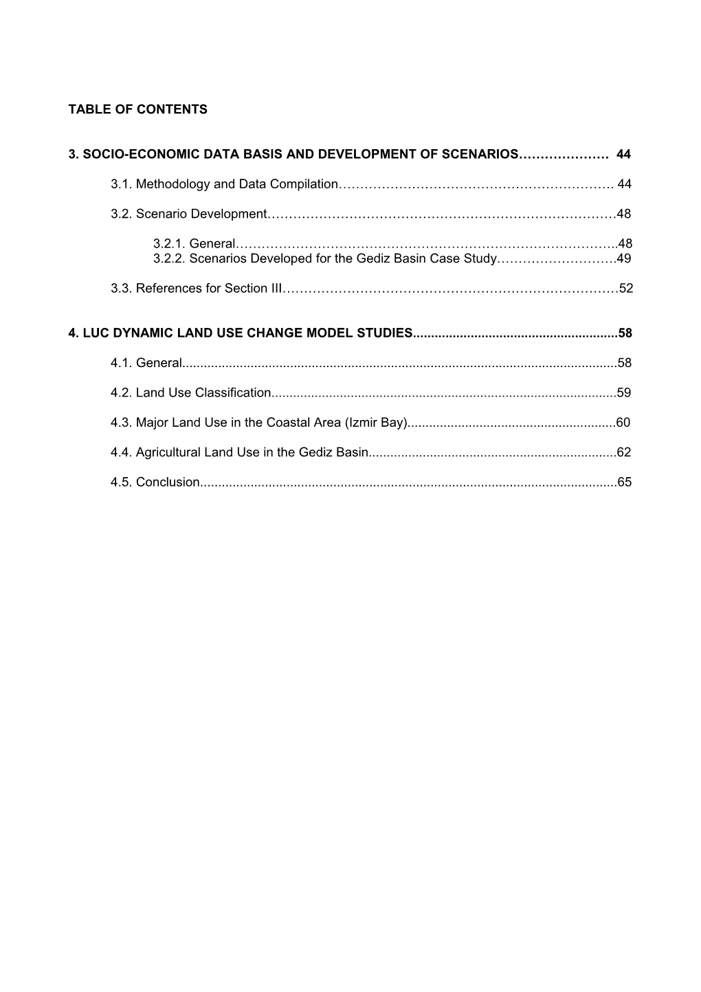 As the Water Demand Projections Are Based on an Integrated Analysis That Includes Social