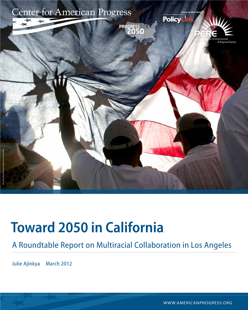 Toward 2050 in California a Roundtable Report on Multiracial Collaboration in Los Angeles