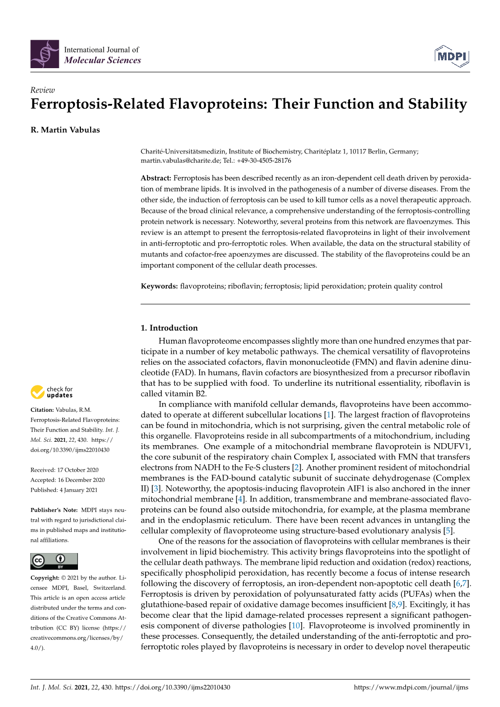 Ferroptosis-Related Flavoproteins: Their Function and Stability