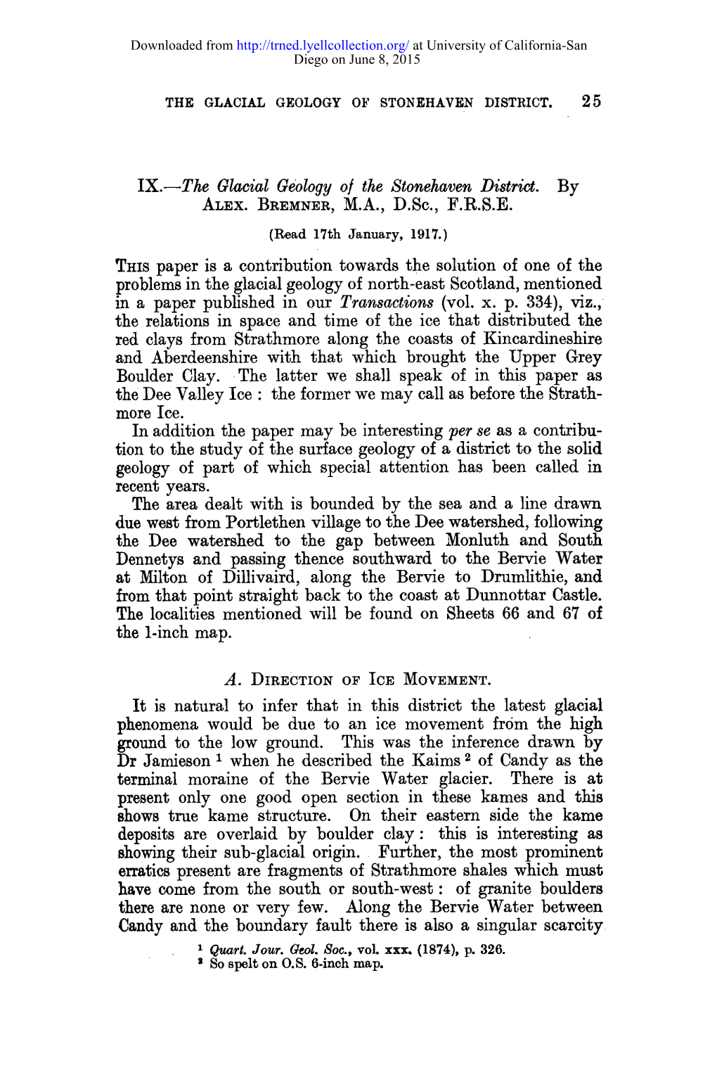 IX.—The Glacial Geology of the Stonehaven District. by THIS Paper