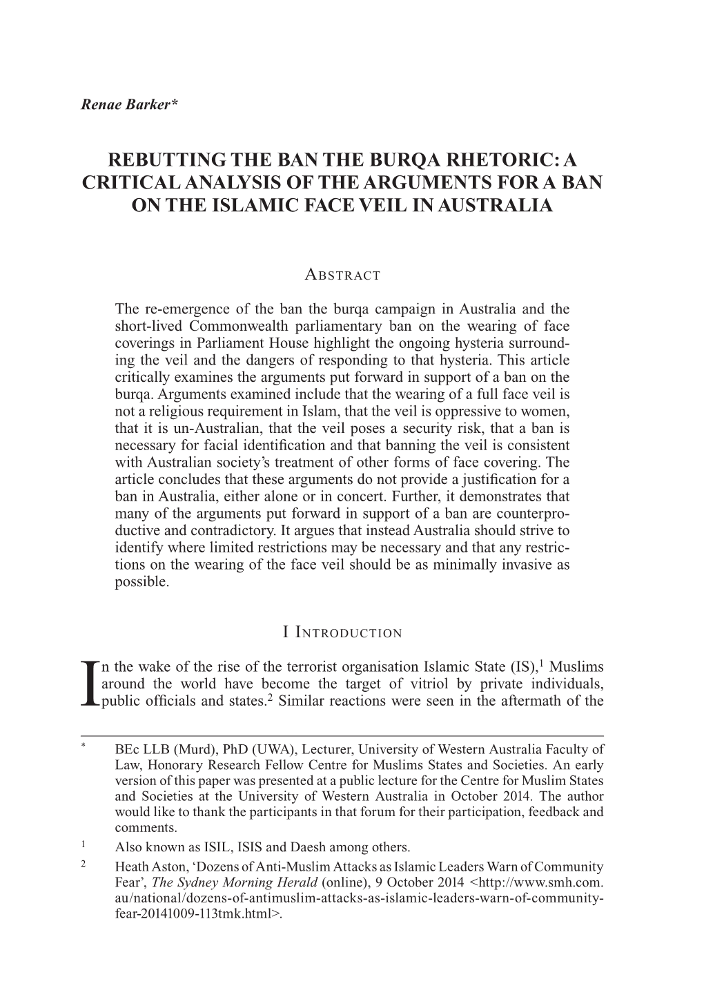 Rebutting the Ban the Burqa Rhetoric: a Critical Analysis of the Arguments for a Ban on the Islamic Face Veil in Australia