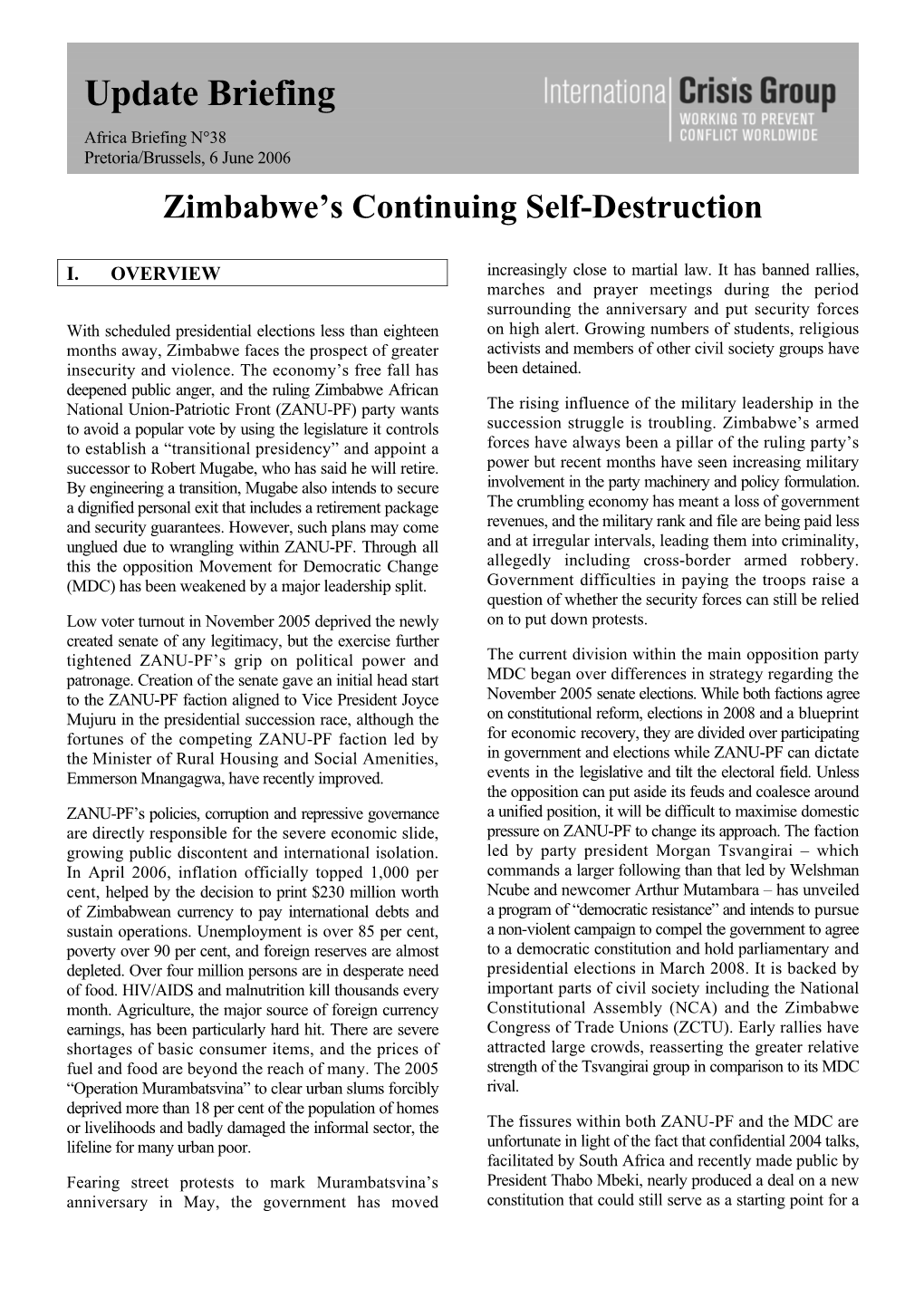 Africa Briefing, Nr. 38: Zimbabwe's Continuing Self-Destruction