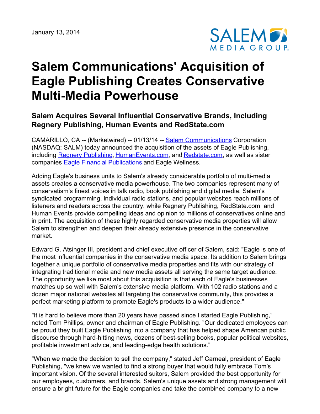 Salem Communications' Acquisition of Eagle Publishing Creates Conservative Multi-Media Powerhouse