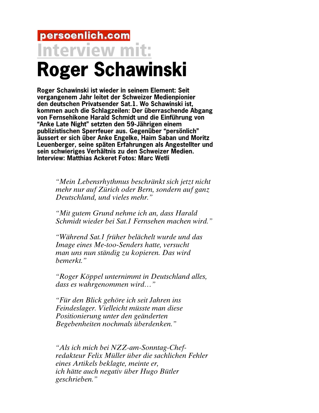 Interview Mit: Roger Schawinski