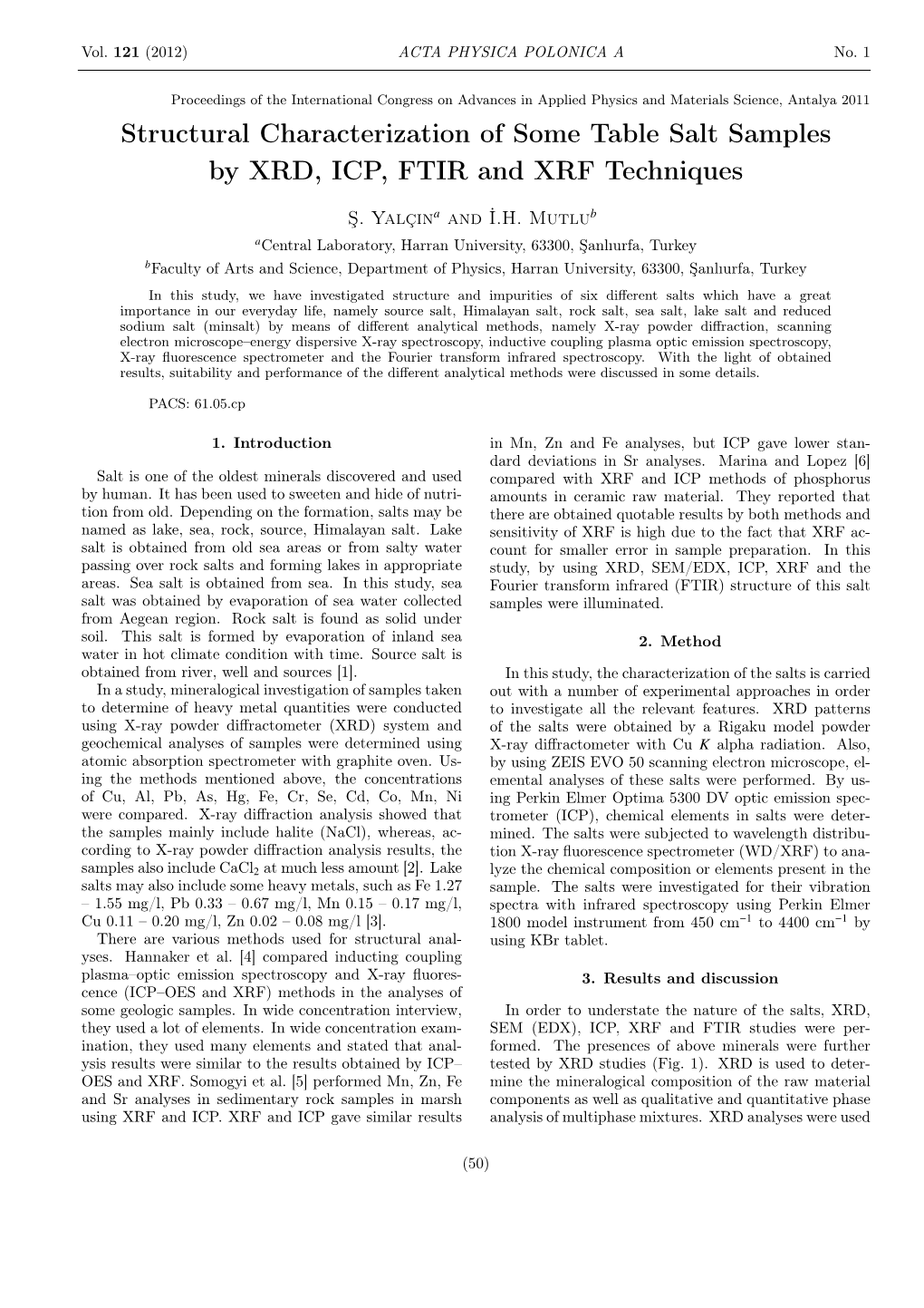 Structural Characterization of Some Table Salt Samples by XRD, ICP, FTIR and XRF Techniques