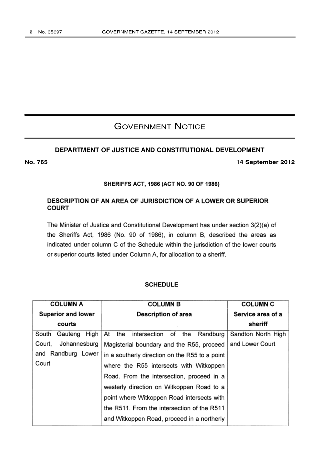 Sheriffs Act: Description of Area of Jurisdiction of Lower Or Superior Courts