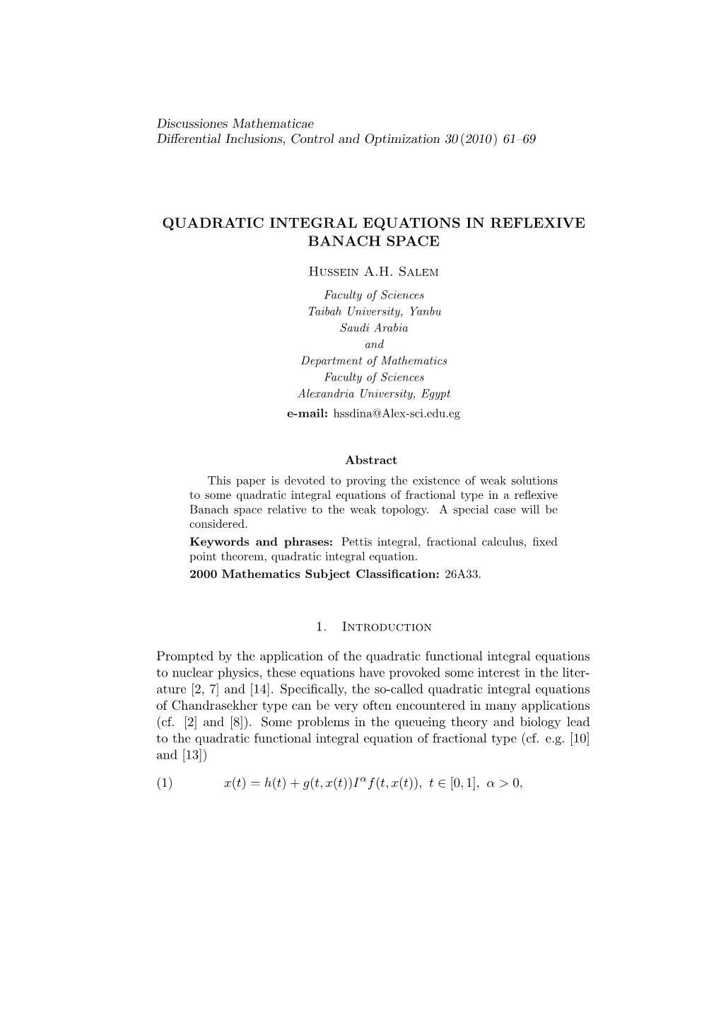 Quadratic Integral Equations in Reflexive Banach Space