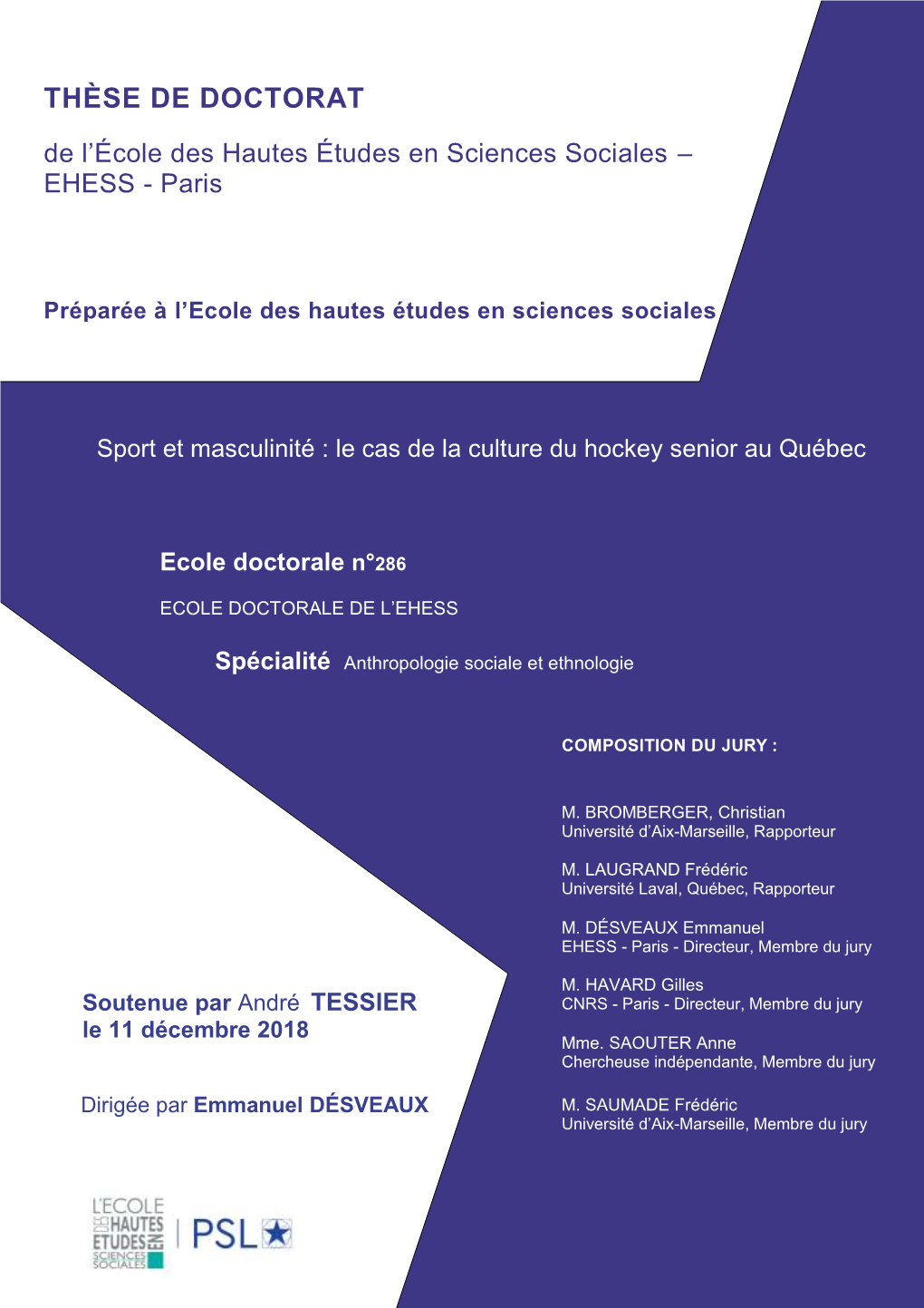 THÈSE DE DOCTORAT De L’École Des Hautes Études En Sciences Sociales – EHESS - Paris