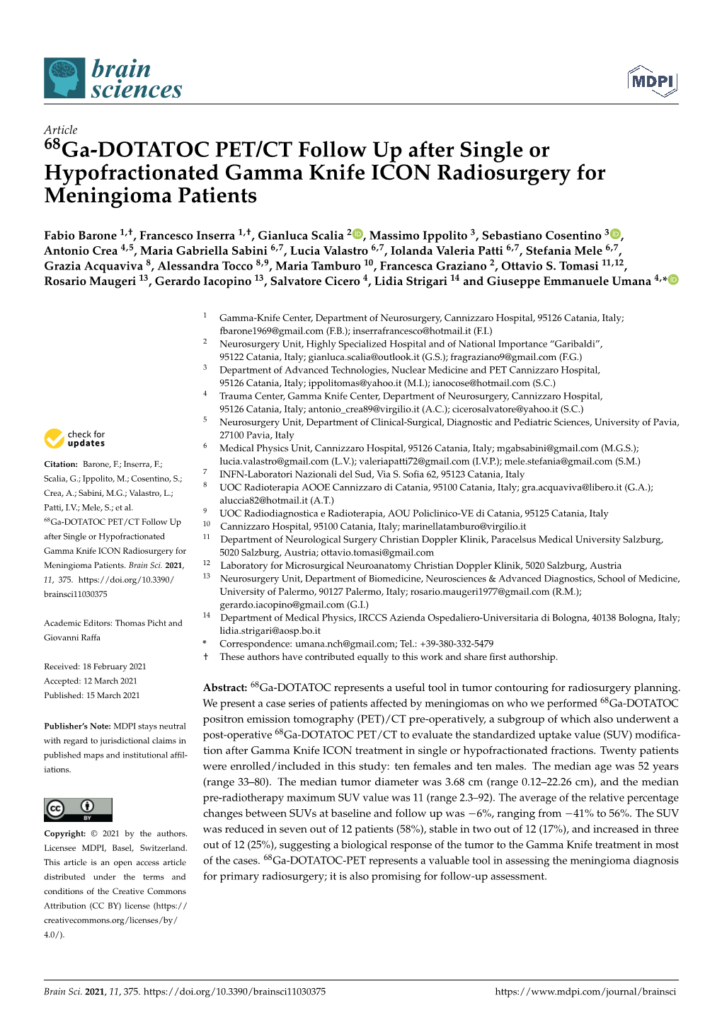 68Ga-DOTATOC PET/CT Follow up After Single Or Hypofractionated Gamma Knife ICON Radiosurgery for Meningioma Patients