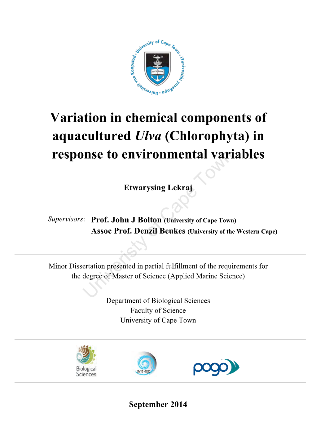 Variation in Chemical Components of Aquacultured Ulva (Chlorophyta) in Response to Environmental Variables