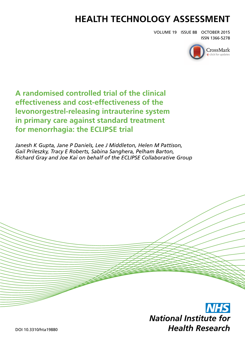 A Randomised Controlled Trial of the Clinical Effectiveness and Cost