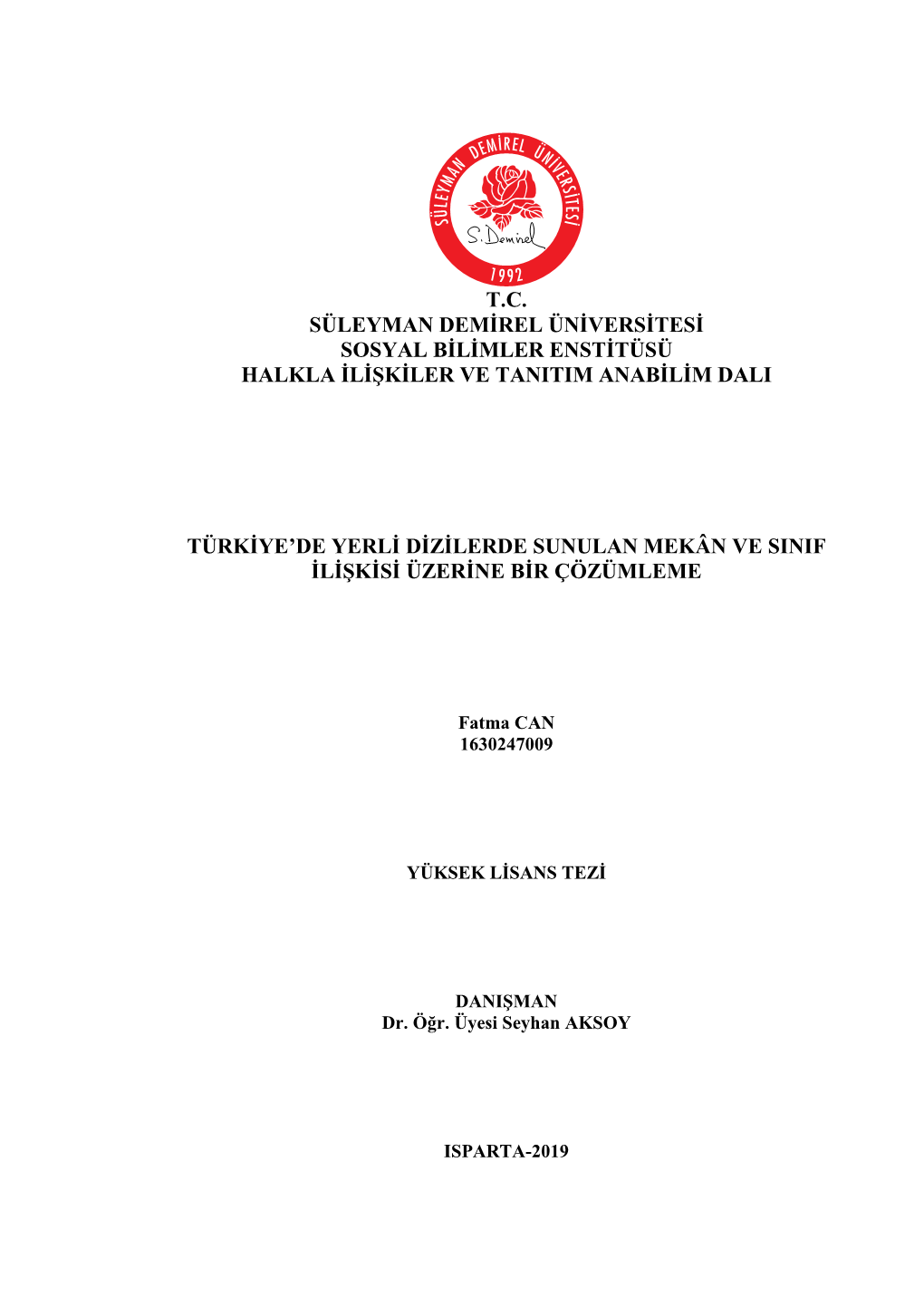 T.C. Süleyman Demirel Üniversitesi Sosyal Bilimler Enstitüsü Halkla Ilişkiler Ve Tanitim Anabilim Dali