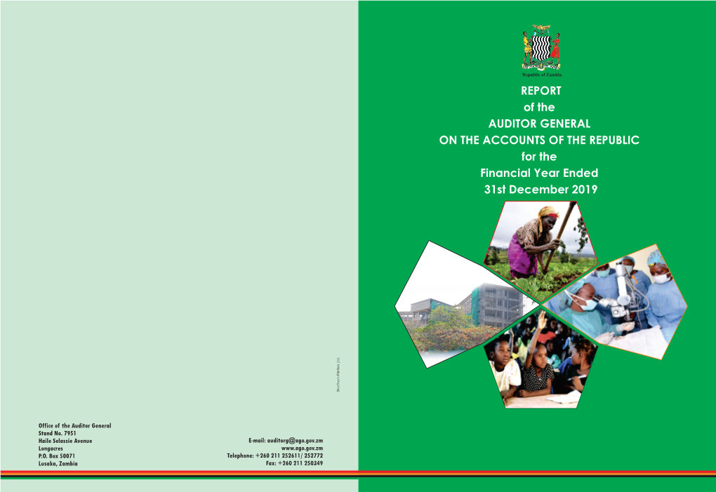 REPORT of the AUDITOR GENERAL on the ACCOUNTS of the REPUBLIC for the Financial Year Ended 31St December 2019 Shorthorn Printers Ltd