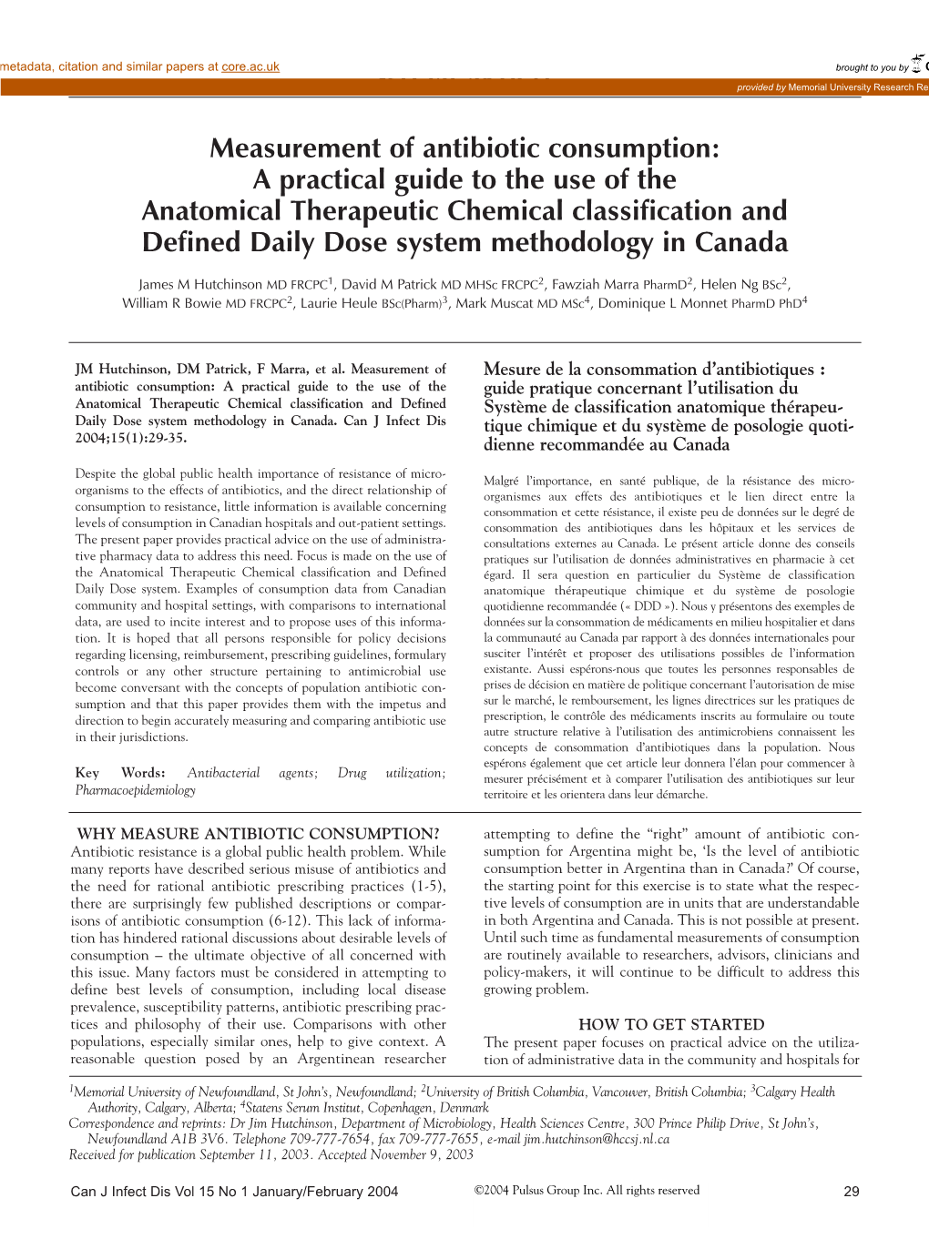 A Practical Guide to the Use of the Anatomical Therapeutic Chemical Classification and Defined Daily Dose System Methodology in Canada