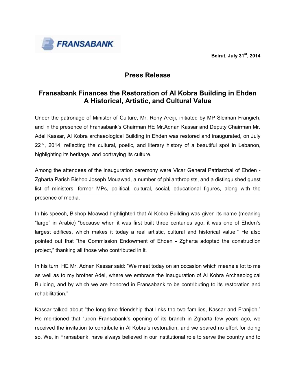 Press Release Fransabank Finances the Restoration of Al Kobra Building in Ehden a Historical, Artistic, and Cultural Value