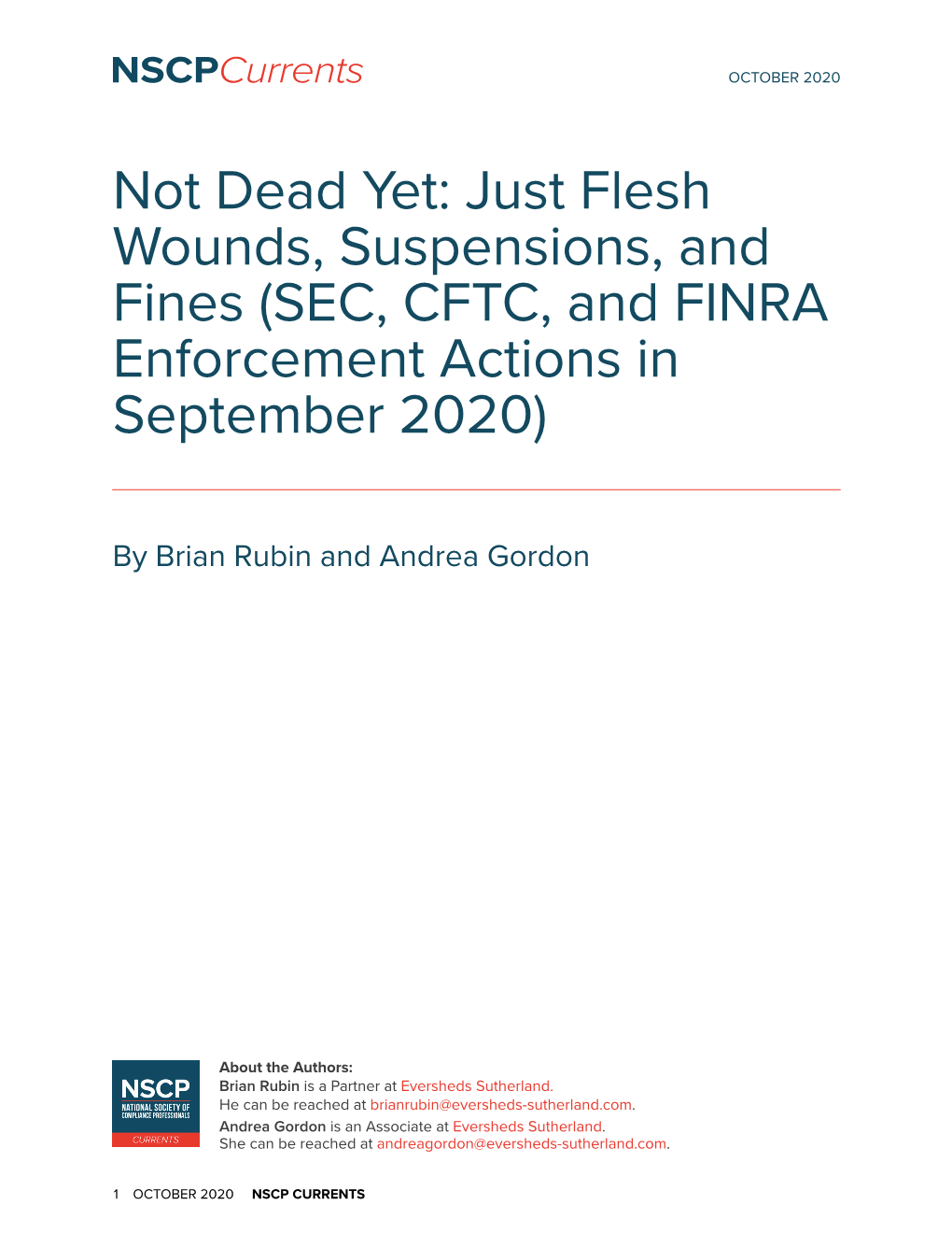 Not Dead Yet: Just Flesh Wounds, Suspensions, and Fines (SEC, CFTC, and FINRA Enforcement Actions in September 2020)