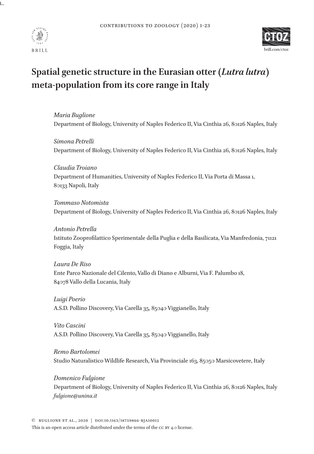 Spatial Genetic Structure in the Eurasian Otter (Lutra Lutra) Meta-Population from Its Core Range in Italy