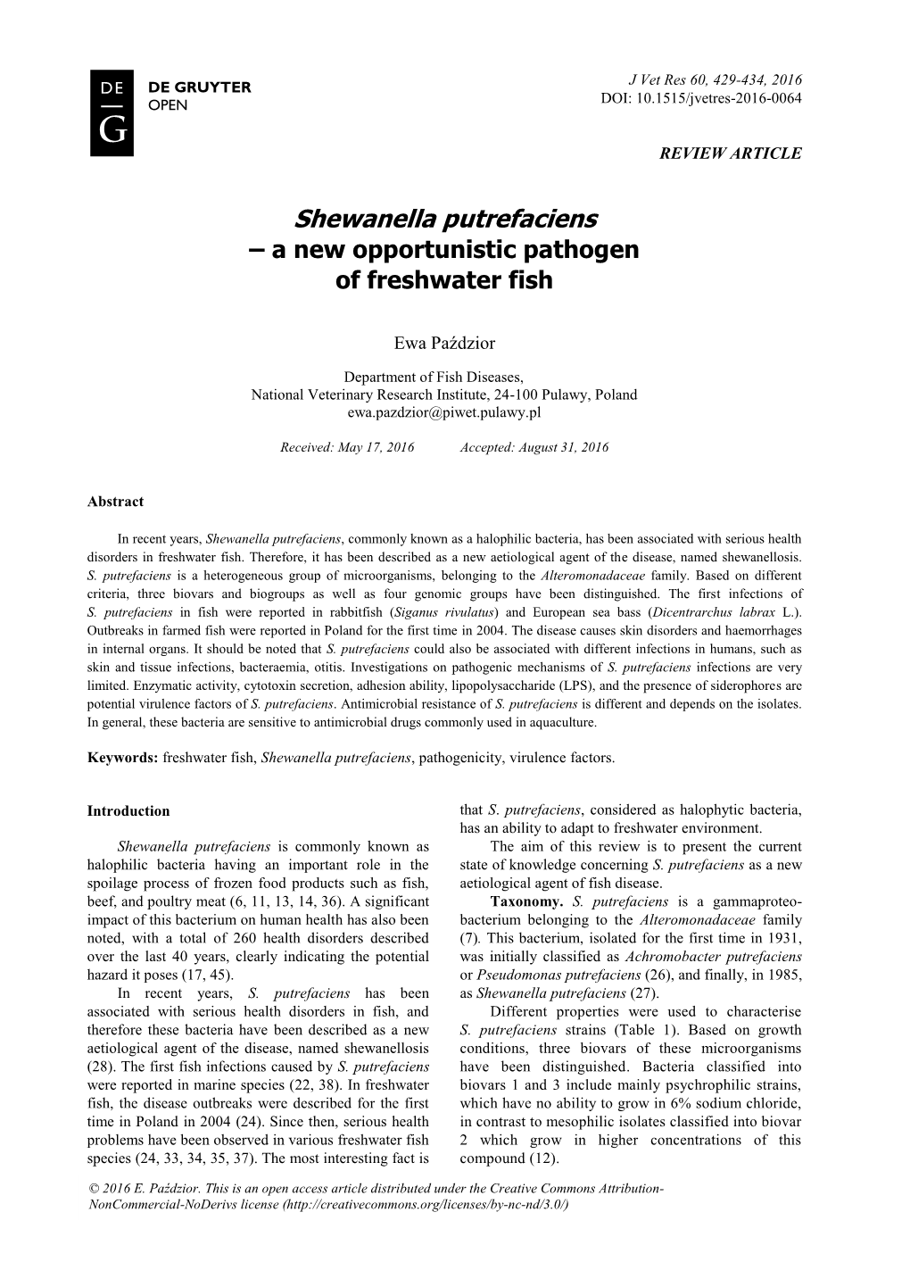 Shewanella Putrefaciens – a New Opportunistic Pathogen of Freshwater Fish