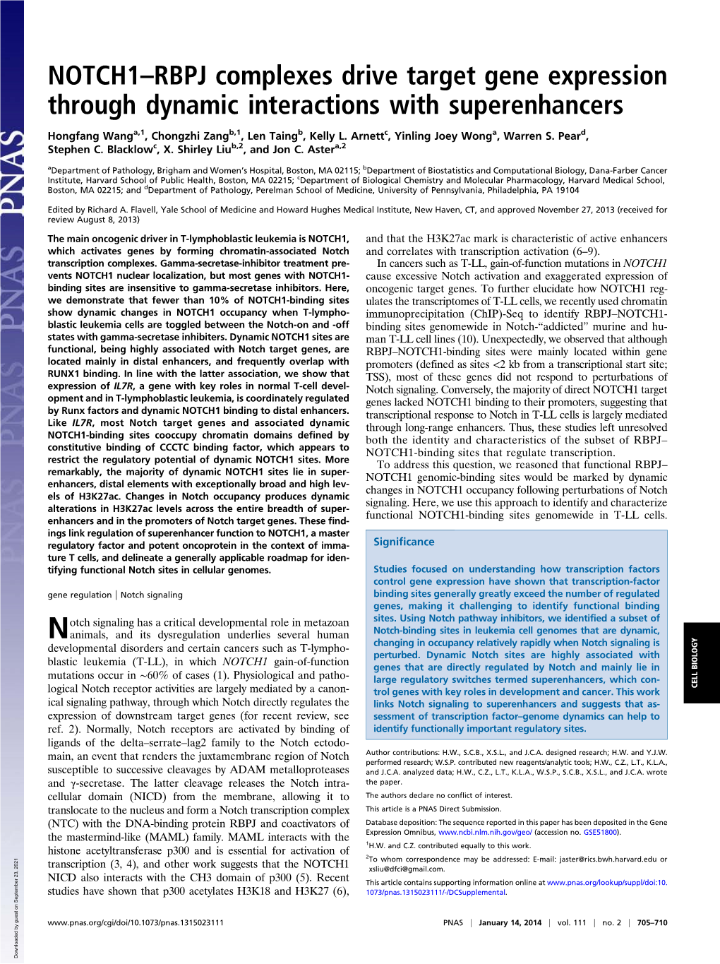 NOTCH1–RBPJ Complexes Drive Target Gene Expression Through Dynamic Interactions with Superenhancers