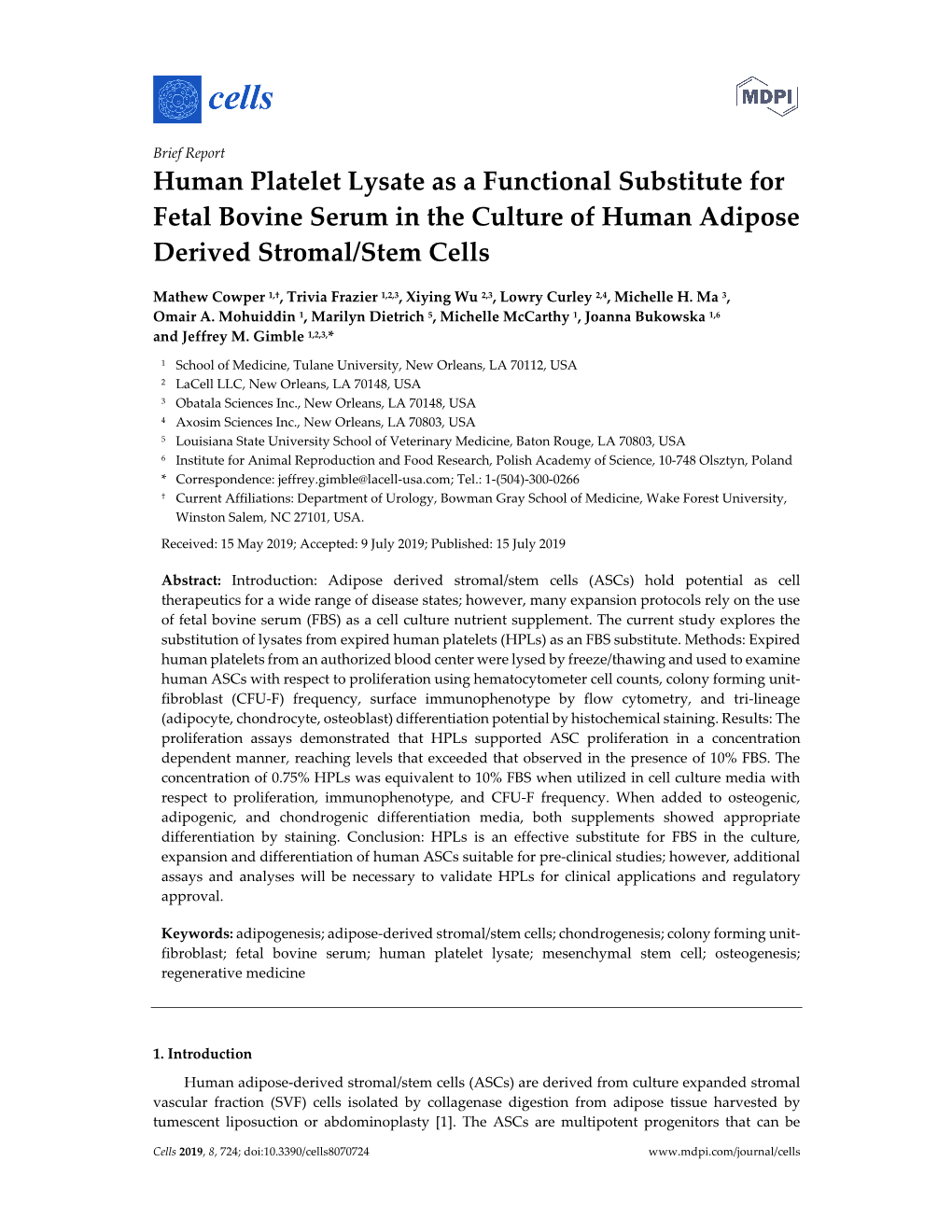 Human Platelet Lysate As a Functional Substitute for Fetal Bovine Serum in the Culture of Human Adipose Derived Stromal/Stem Cells