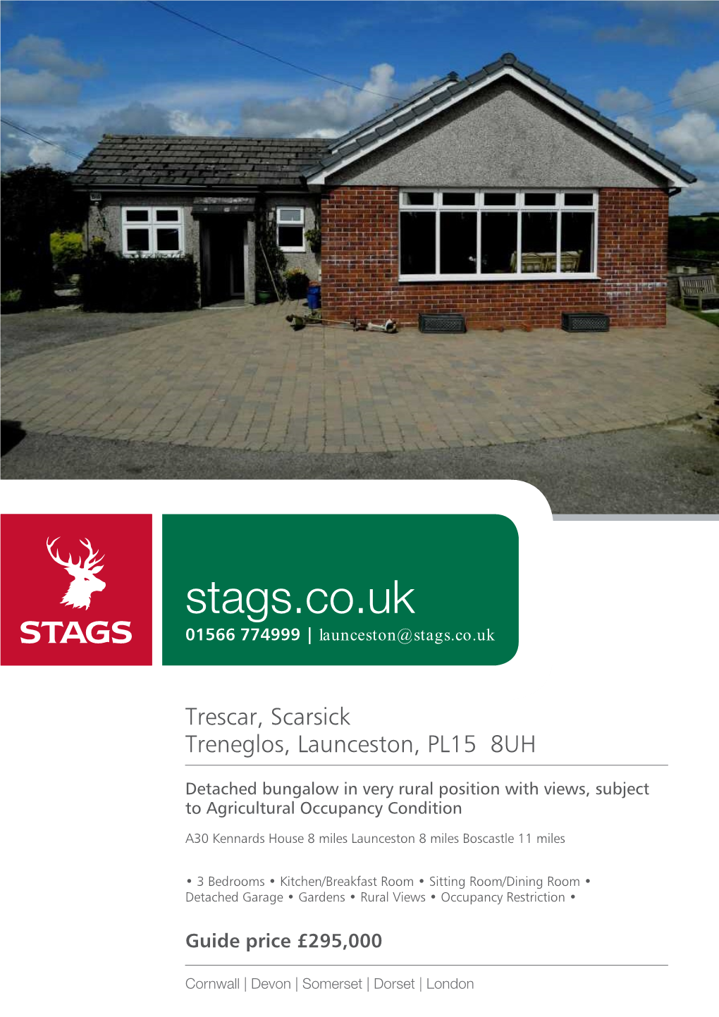 Stags.Co.Uk 01566 774999 | Launceston@Stags.Co.Uk