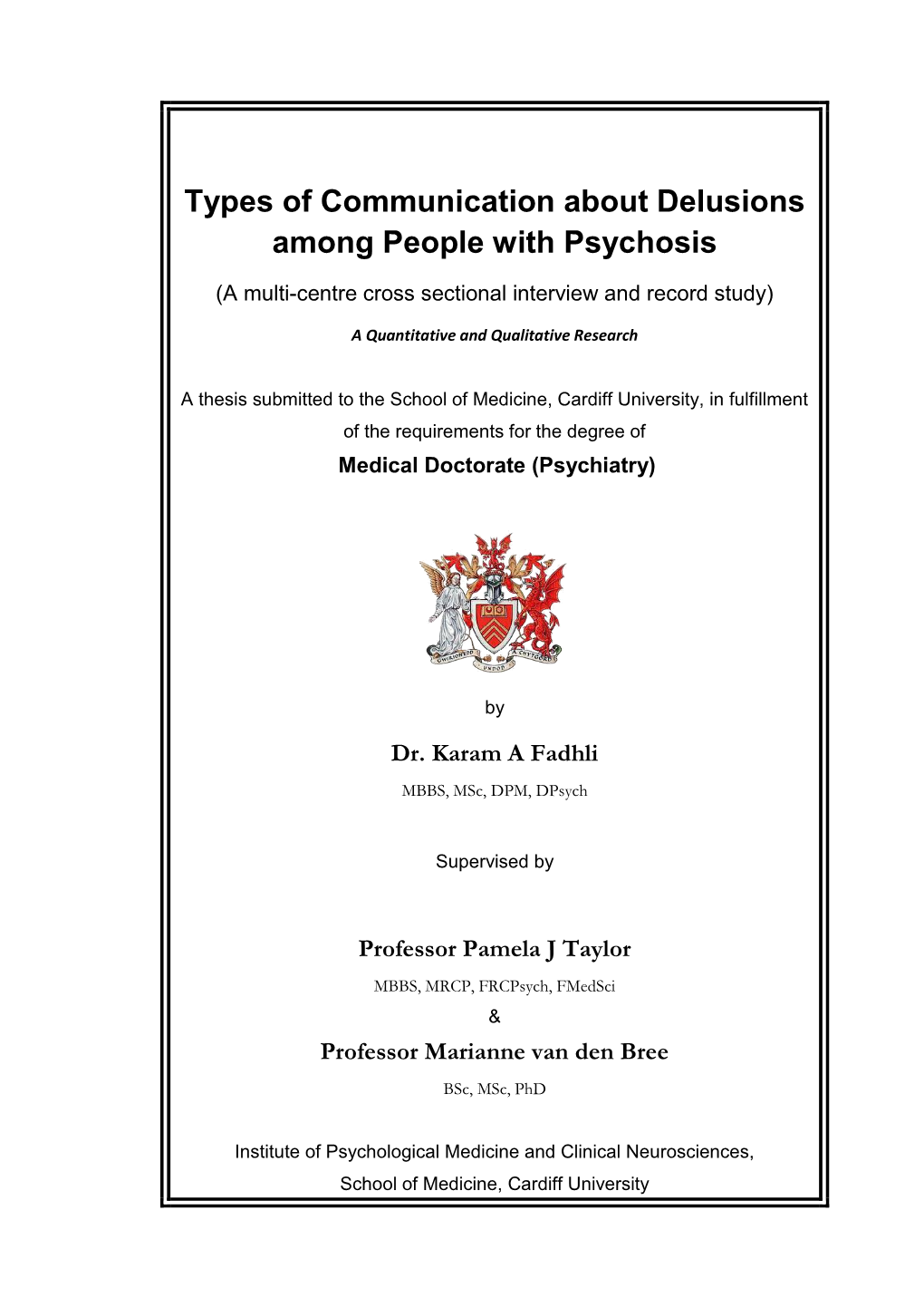 Types of Communication About Delusions Among People with Psychosis