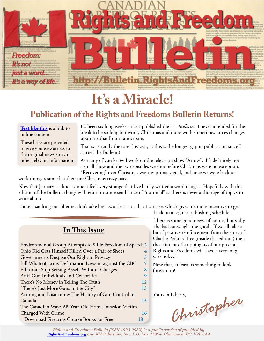 Christopher Rights and Freedoms Bulletin (ISSN 1923-998X) Is a Public Service of Provided by Rightsandfreedoms.Org and KM Publishing Inc., P.O