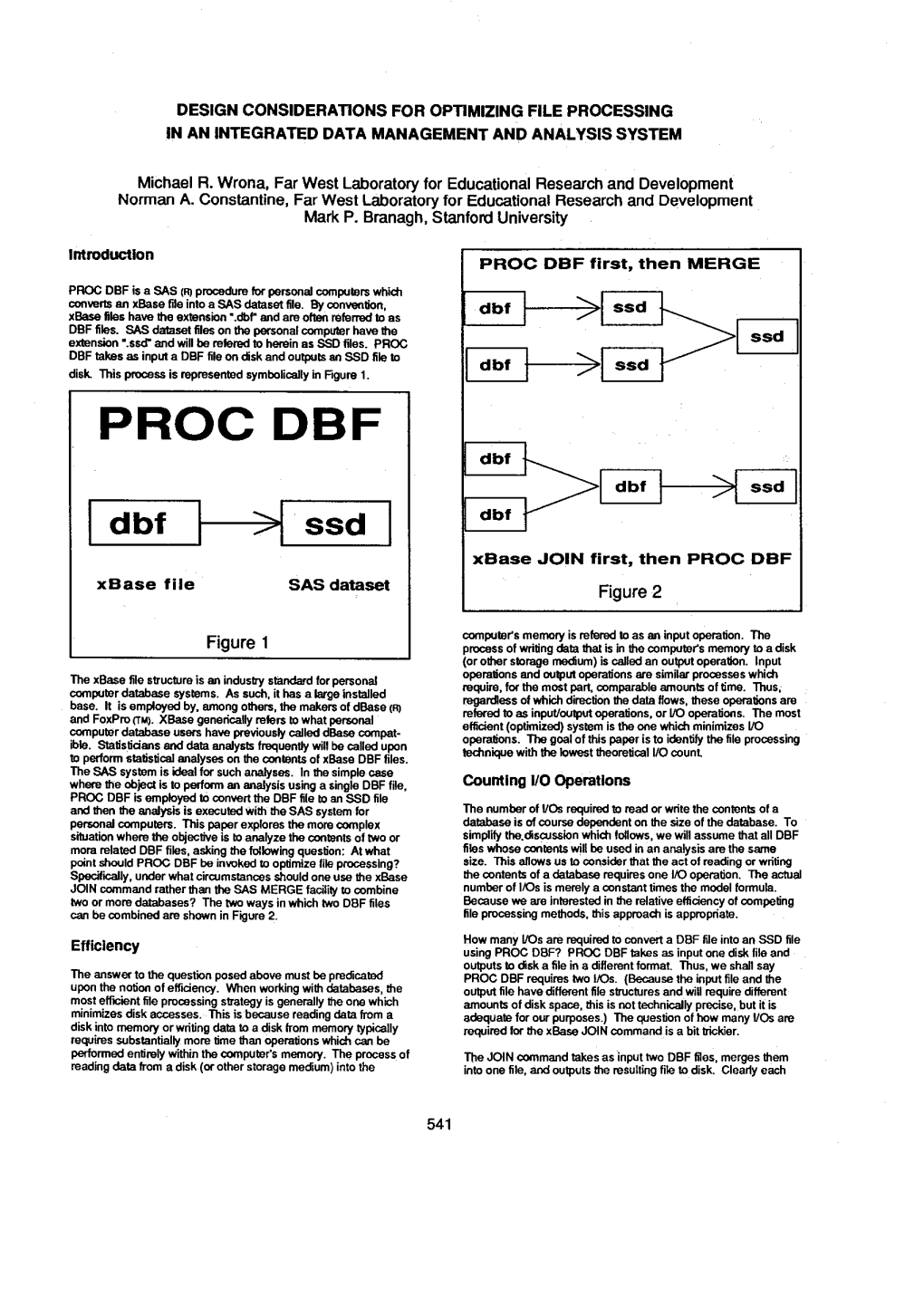 Processing in an Integrated Data Management and Analysis System