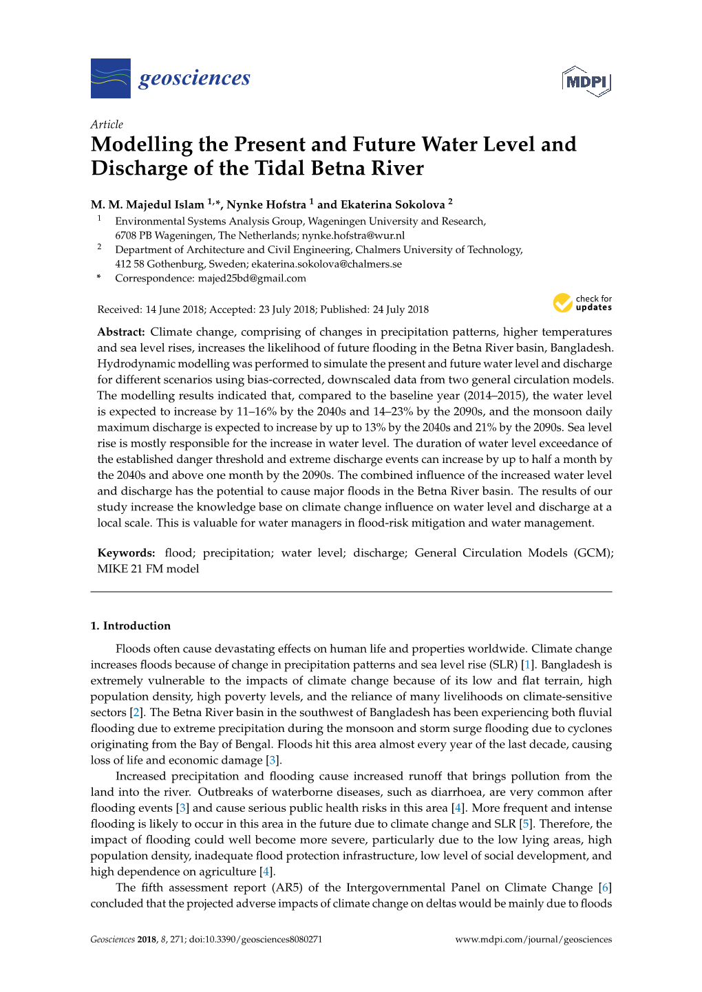 Modelling the Present and Future Water Level and Discharge of the Tidal Betna River