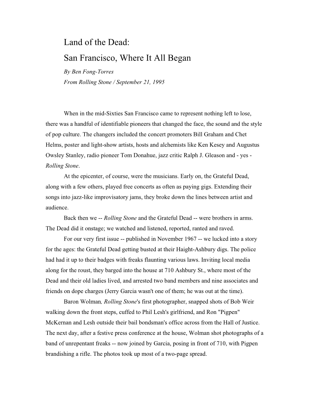 Land of the Dead: San Francisco, Where It All Began by Ben Fong-Torres from Rolling Stone / September 21, 1995