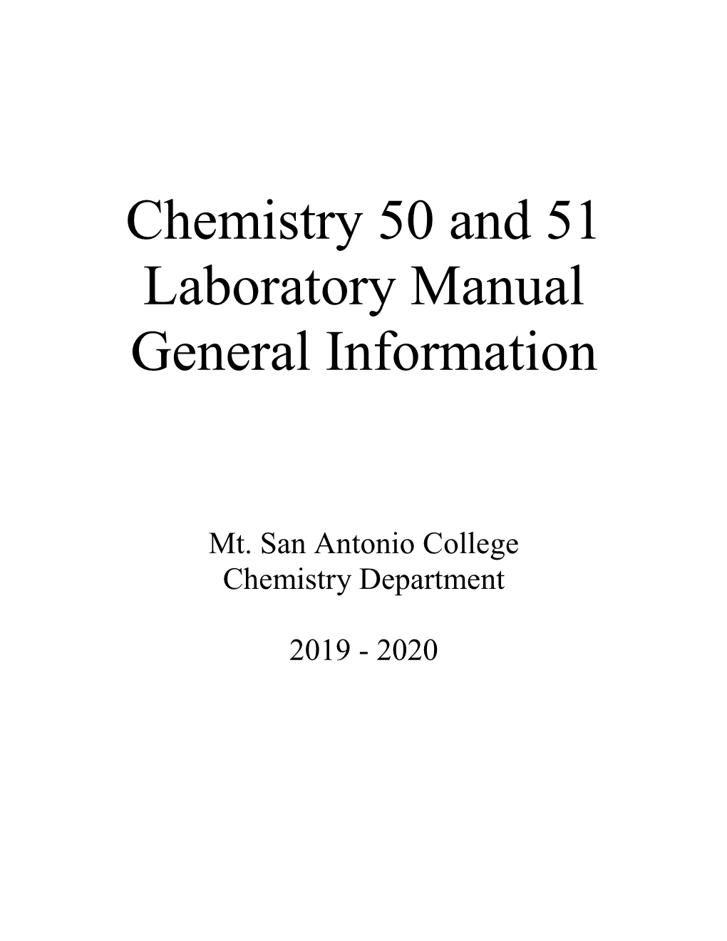 Chemistry 50 and 51 Laboratory Manual General Information