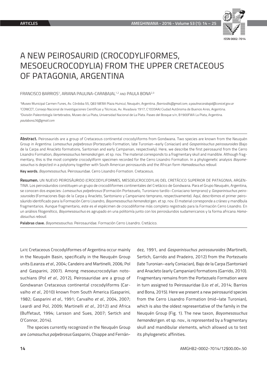 A New Peirosaurid (Crocodyliformes, Mesoeucrocodylia) from the Upper Cretaceous of Patagonia, Argentina