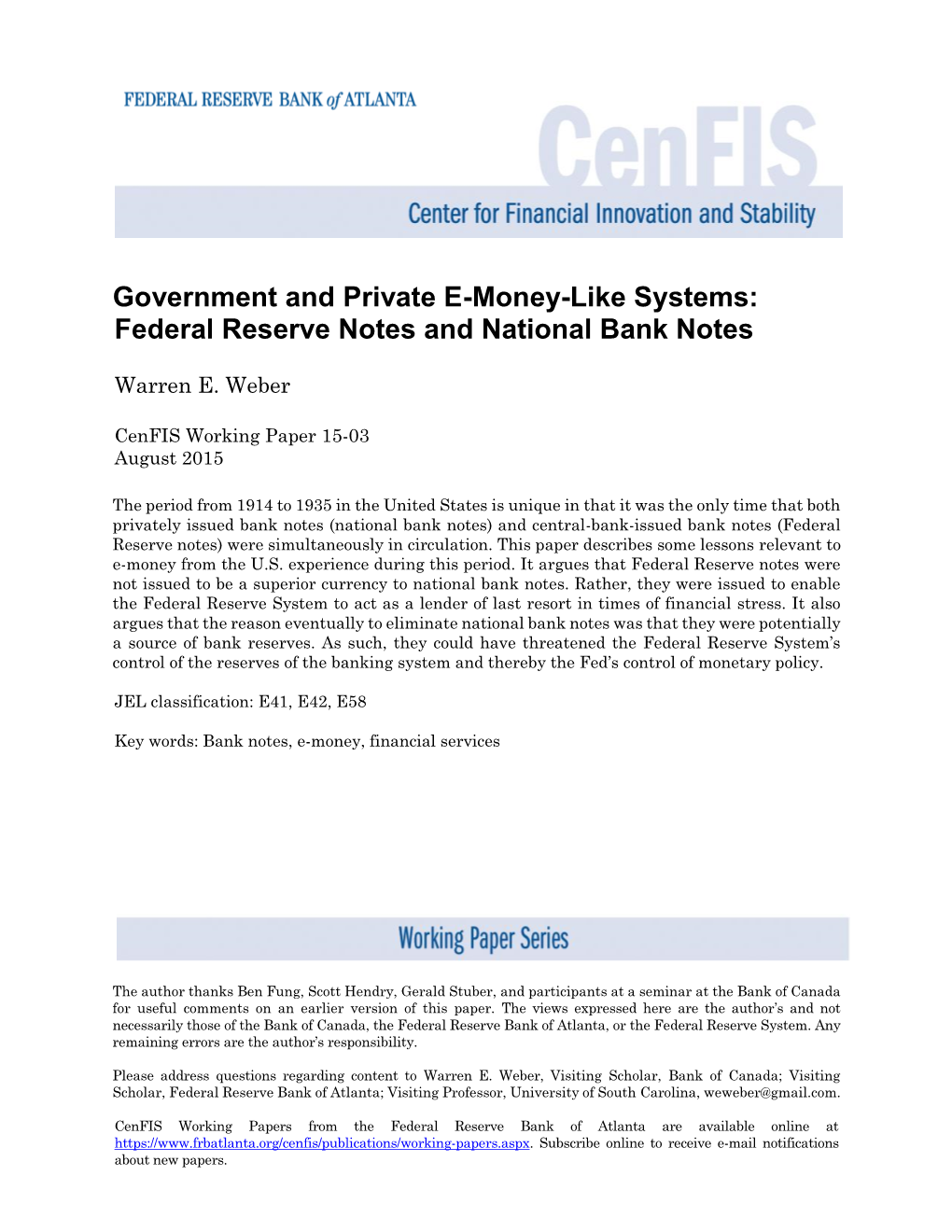 Federal Reserve Notes and National Bank Notes