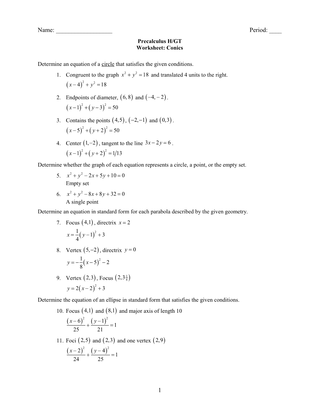 Determine an Equation of a Circle That Satisfies the Given Conditions