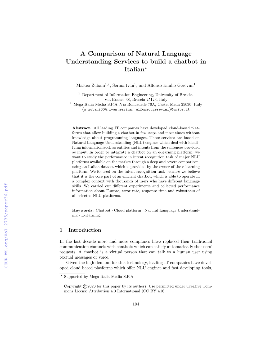 A Comparison of Natural Language Understanding Services to Build a Chatbot in Italian?
