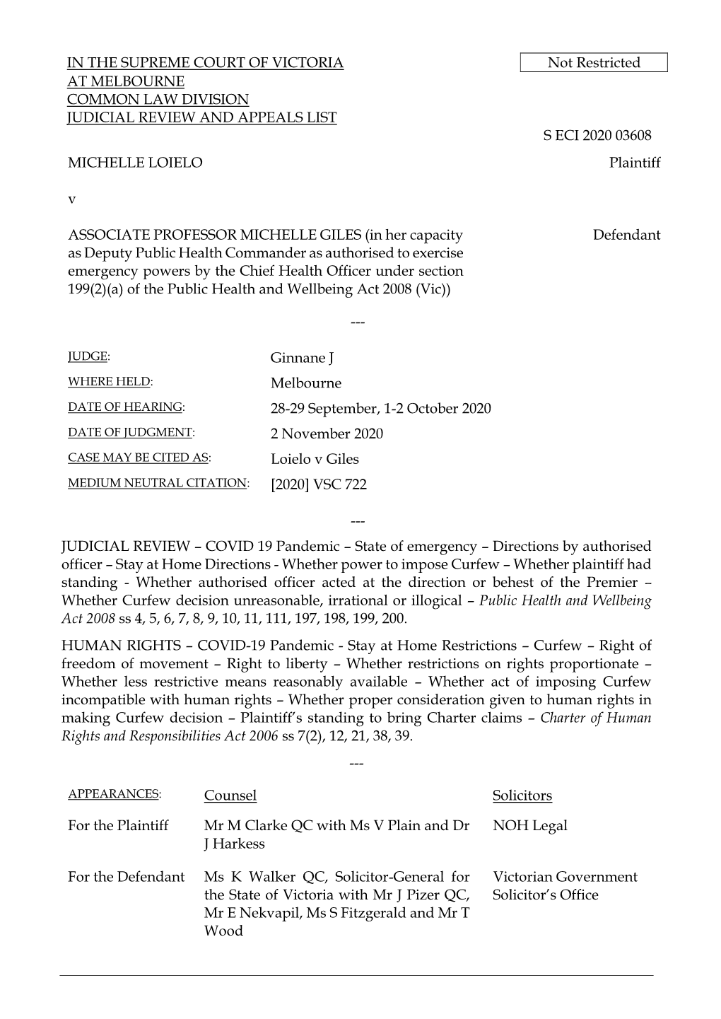 Loielo V Giles [2020] VSC