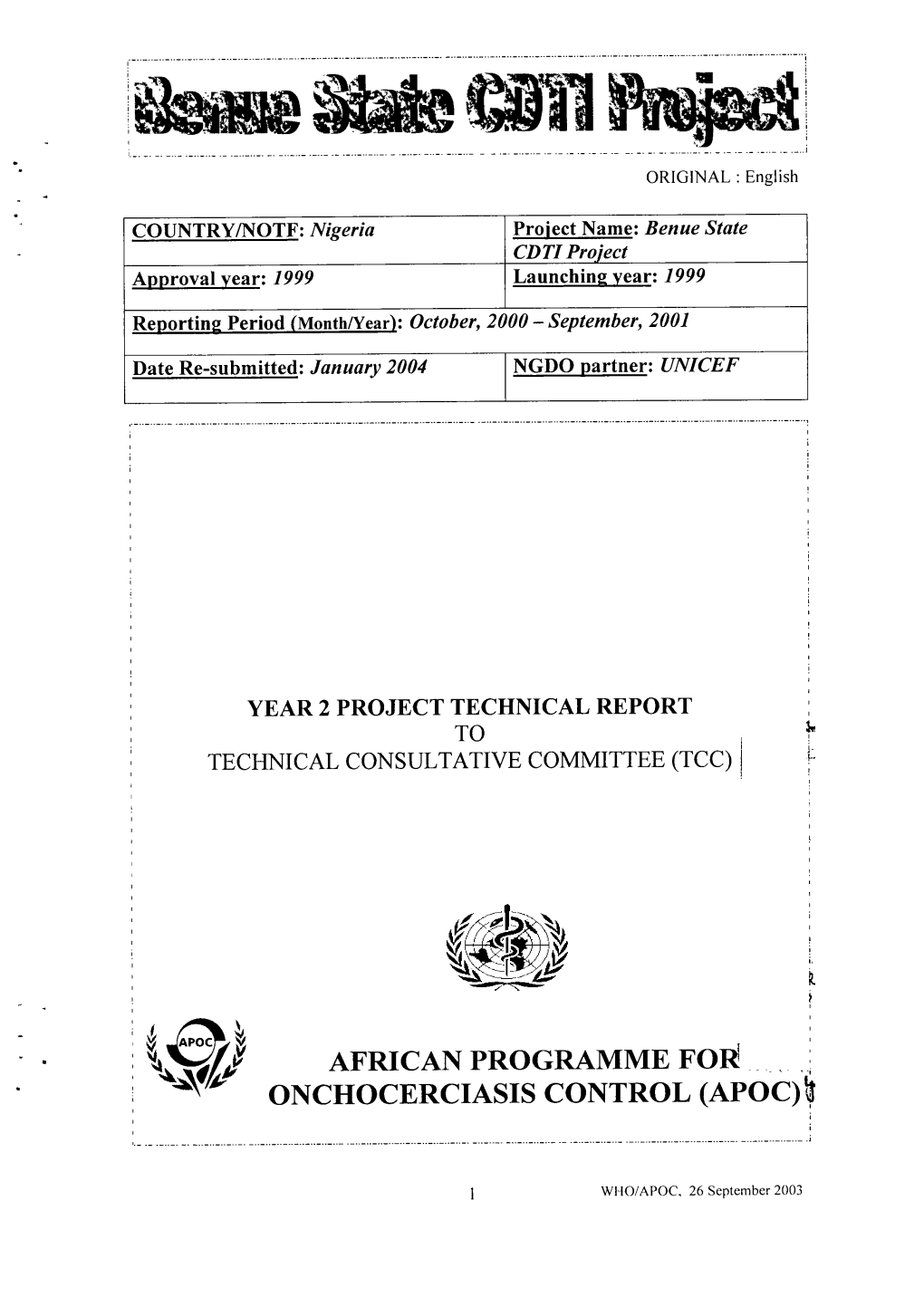 AFRICAN PROGRAMME for CONTROL (APOC) Ff,Iam ONCHOCERCTASTS I I I ,I