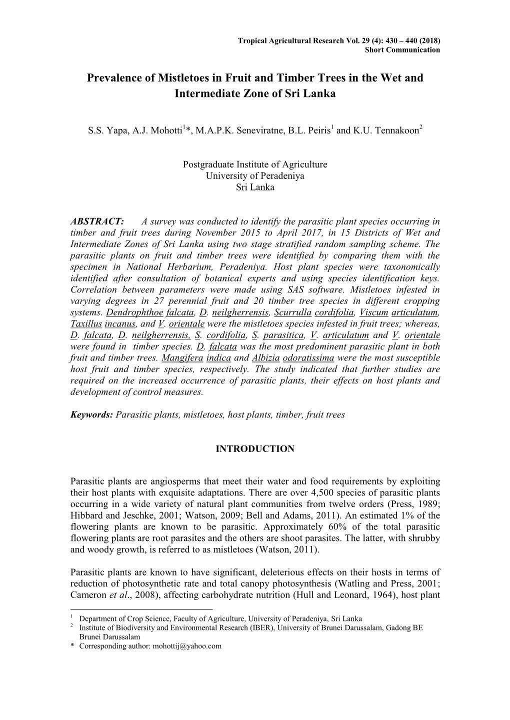 Prevalence of Mistletoes in Fruit and Timber Trees in the Wet and Intermediate Zone of Sri Lanka