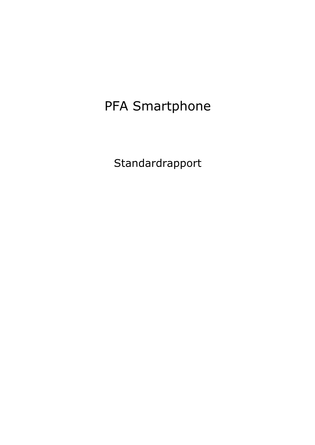 PFA Smartphone