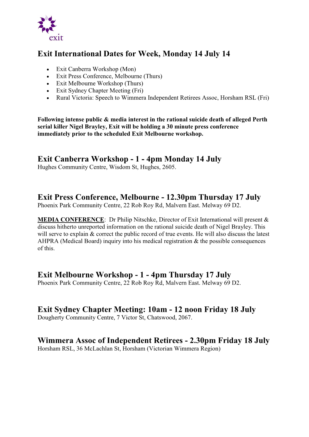 Exit International Dates for Week, Monday 14 July 14 Exit Canberra