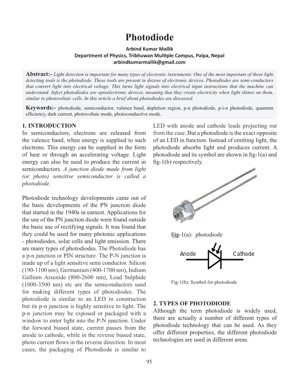 Photodiode Arbind Kumar Mallik Department of Physics, Tribhuwan Multiple Campus, Palpa, Nepal Arbindkumarmallik@Gmail.Com