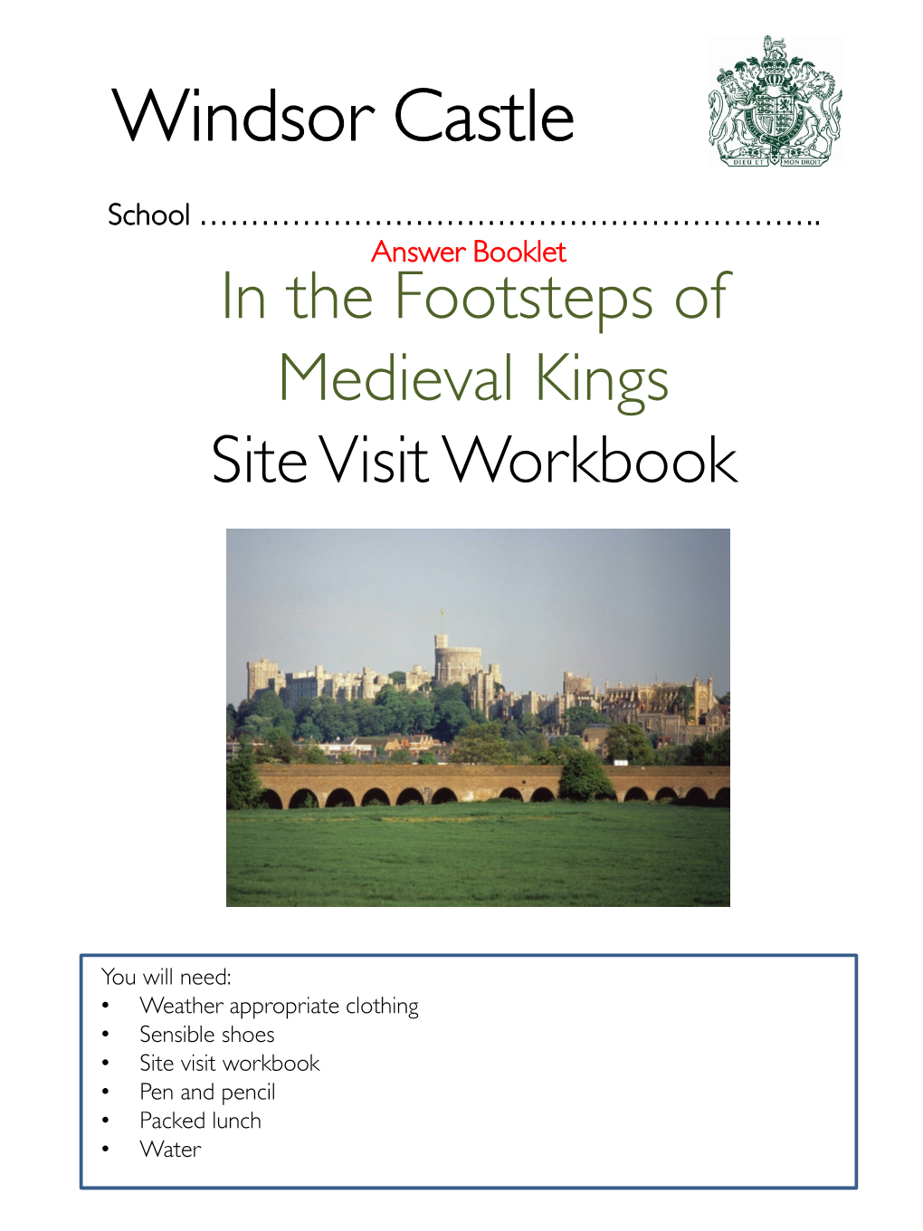 Windsor Castle Site Visit Workbook