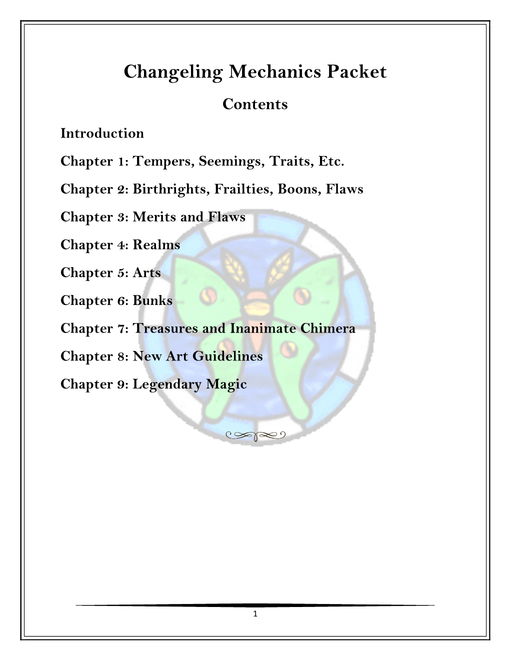 Changeling Mechanics Packet Contents Introduction Chapter 1: Tempers, Seemings, Traits, Etc