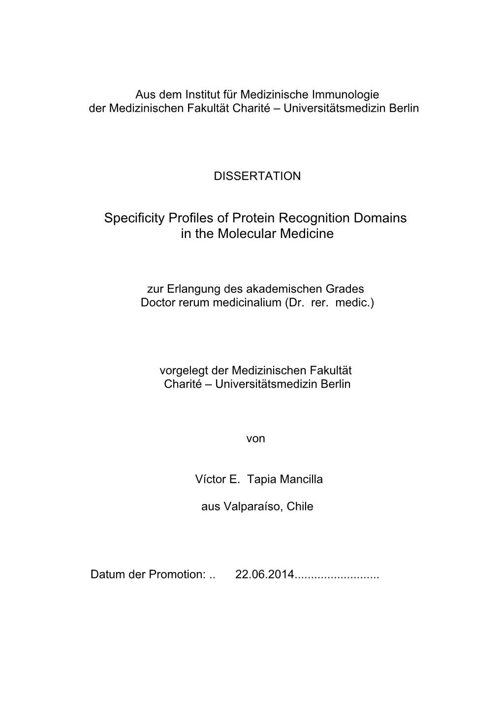 Specificity Profiles of Protein Recognition Domains in the Molecular Medicine