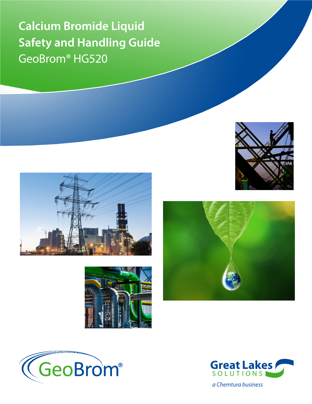 Calcium Bromide Liquid: Safety and Handling Guide Geobrom® HG520