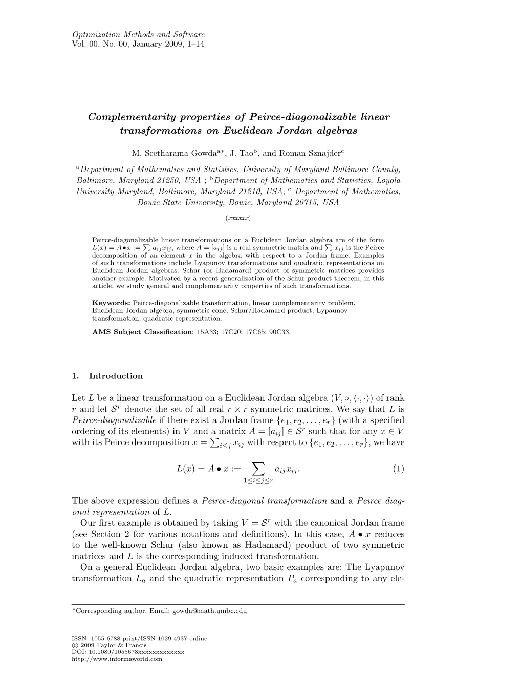Complementarity Properties of Peirce-Diagonalizable Linear Transformations on Euclidean Jordan Algebras