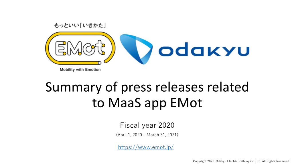 Summary of Press Releases Related to Emot